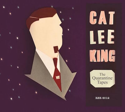 Cat Lee King - The Quarantine Tapes